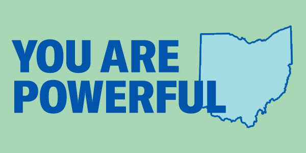 YouArePowerfulOhio_636-300.jpg