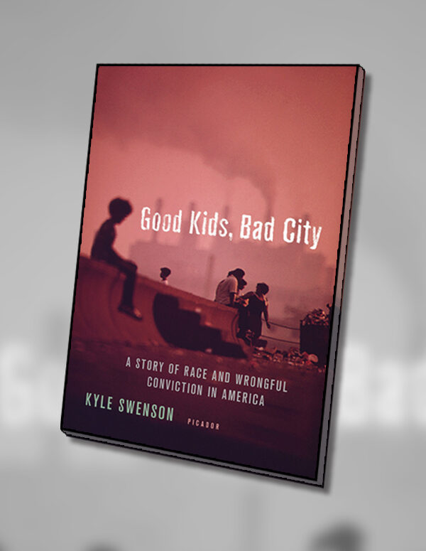 The cover of the book 'Good Kids, Bad City' in color, with a background of a desaturated and zoomed-in cover of the book