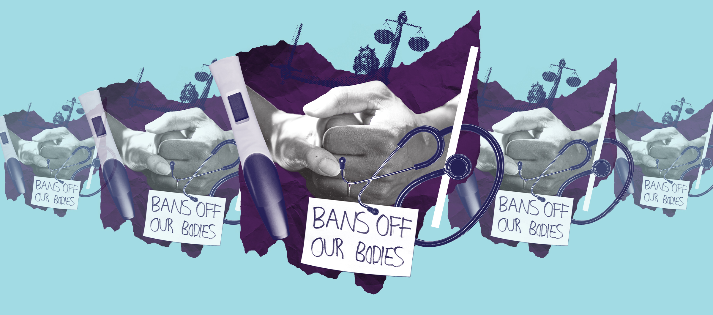 Collage with a pregnancy test, holding hands, the scales of justice, a stethoscope and a sign that says 'bans off our bodies' on a blue Ohio on an azure background