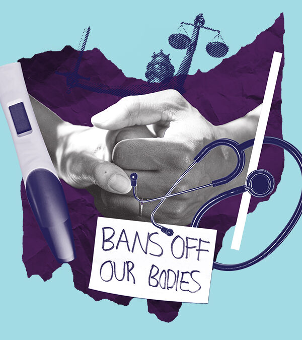 Collage with a pregnancy test, holding hands, the scales of justice, a stethoscope and a sign that says 'bans off our bodies' on a blue Ohio on an azure background