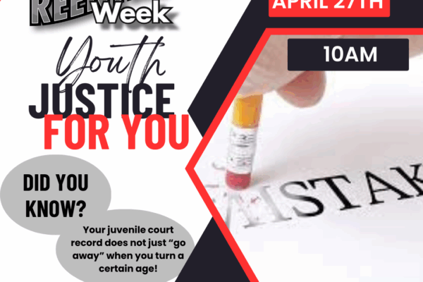 2023 Reentry Week, Youth Justice for You