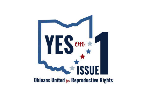 Yes On Issue 1 - Ohioans United for Reproductive Rights