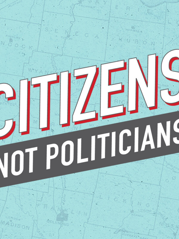 Citizens Not Politicians