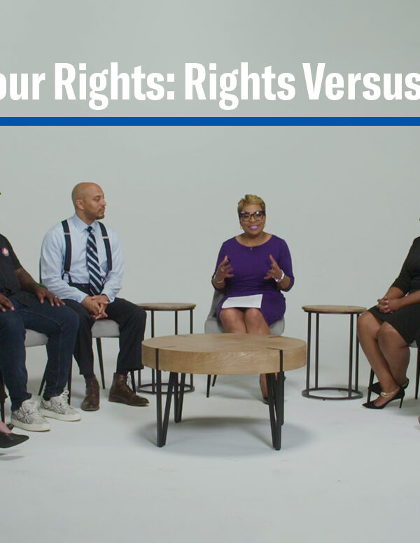 Know Your Rights - Rights Versus Reality - Panelists