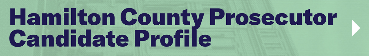Hamilton County Prosecutor Candidate Profile Button