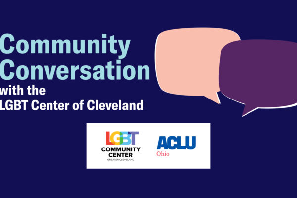 Community Conversation with the LGBT Center of Cleveland