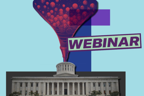 Photo of coins and dollar signs being funneled into the Ohio Statehouse. Webinar
