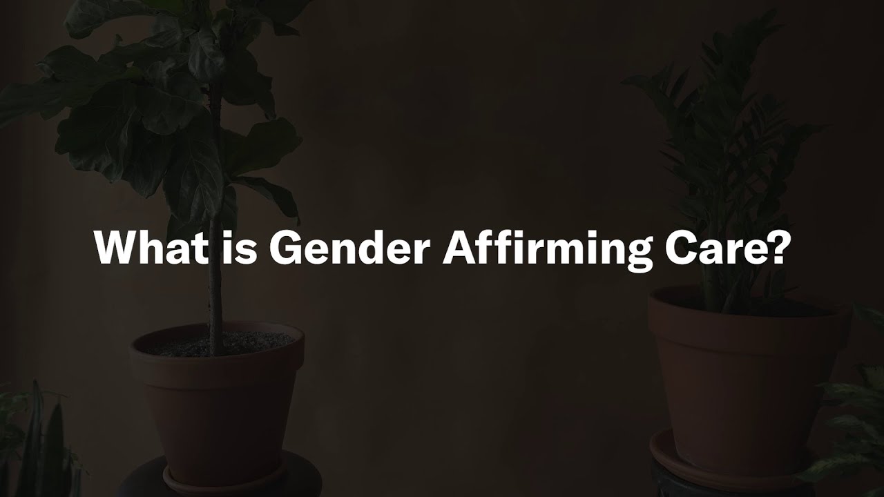 Transgender Spotlight Video Series - Gender Affirming Care