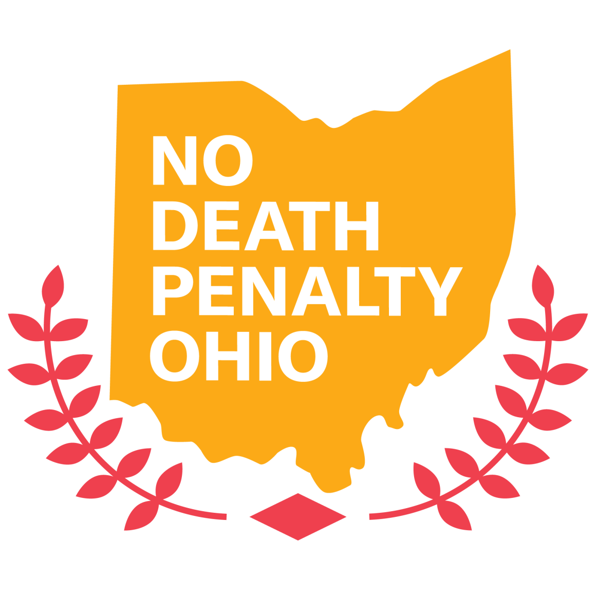 No Death Penalty Ohio in white font on an orange, solid color state of Ohio with red peace leave branches on the sides of the state