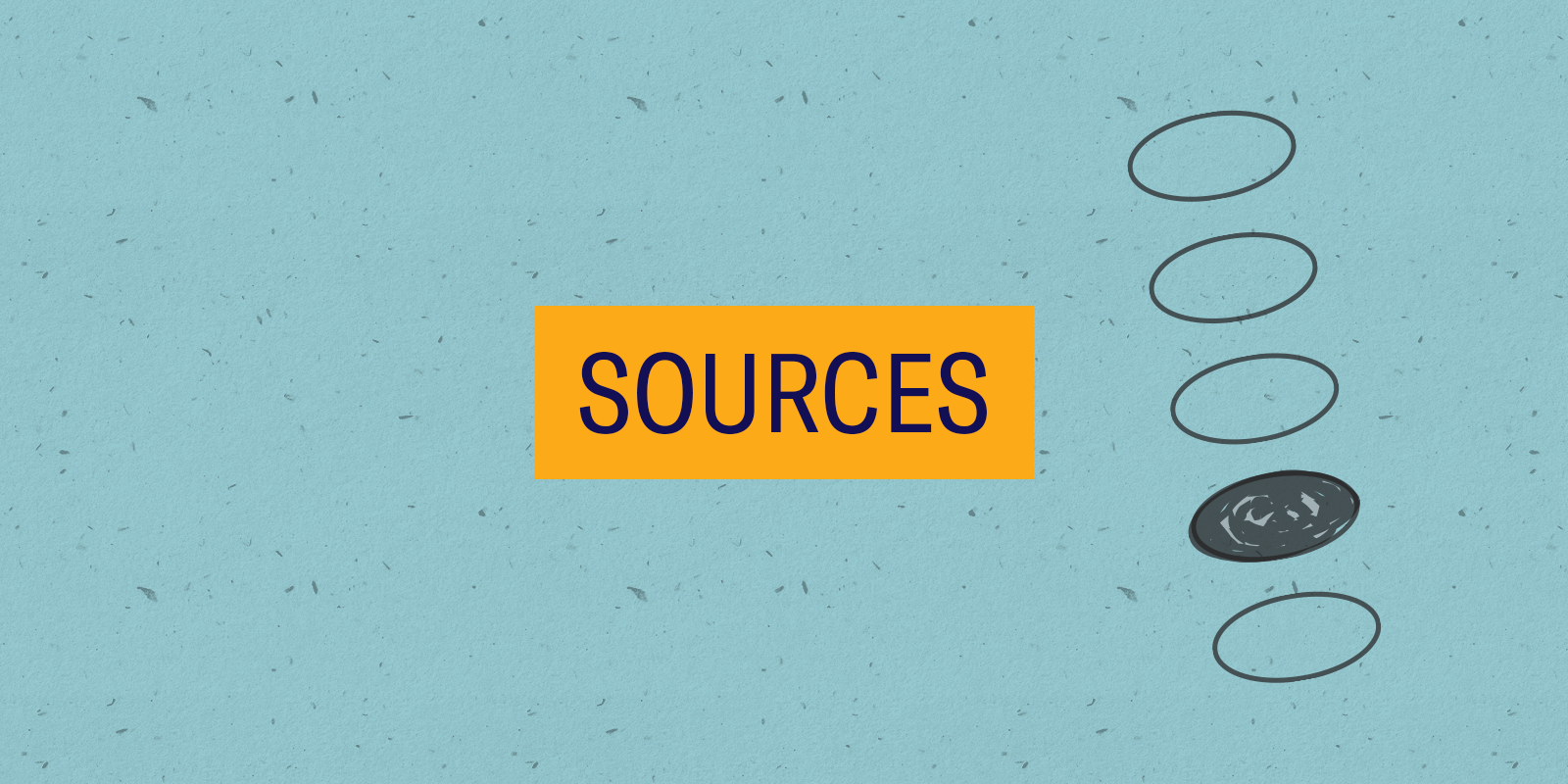 The word 'Sources' in navy font in an orange rectangle on a textured light blue background