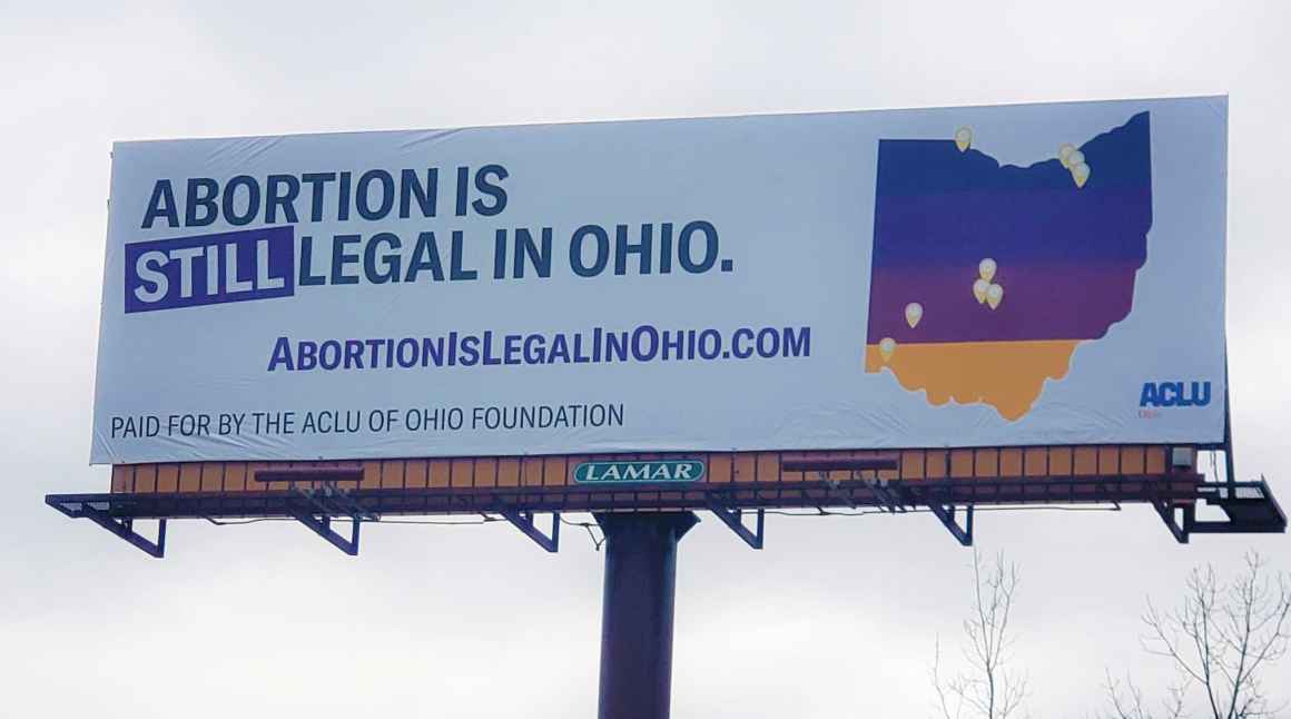 Abortion Is Still Legal In Ohio Billboard
