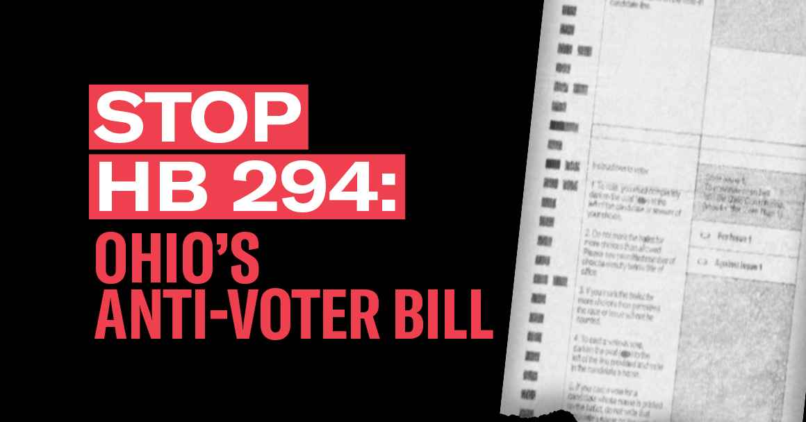 Stop HB 294: Ohio's Anti-Voter Bill