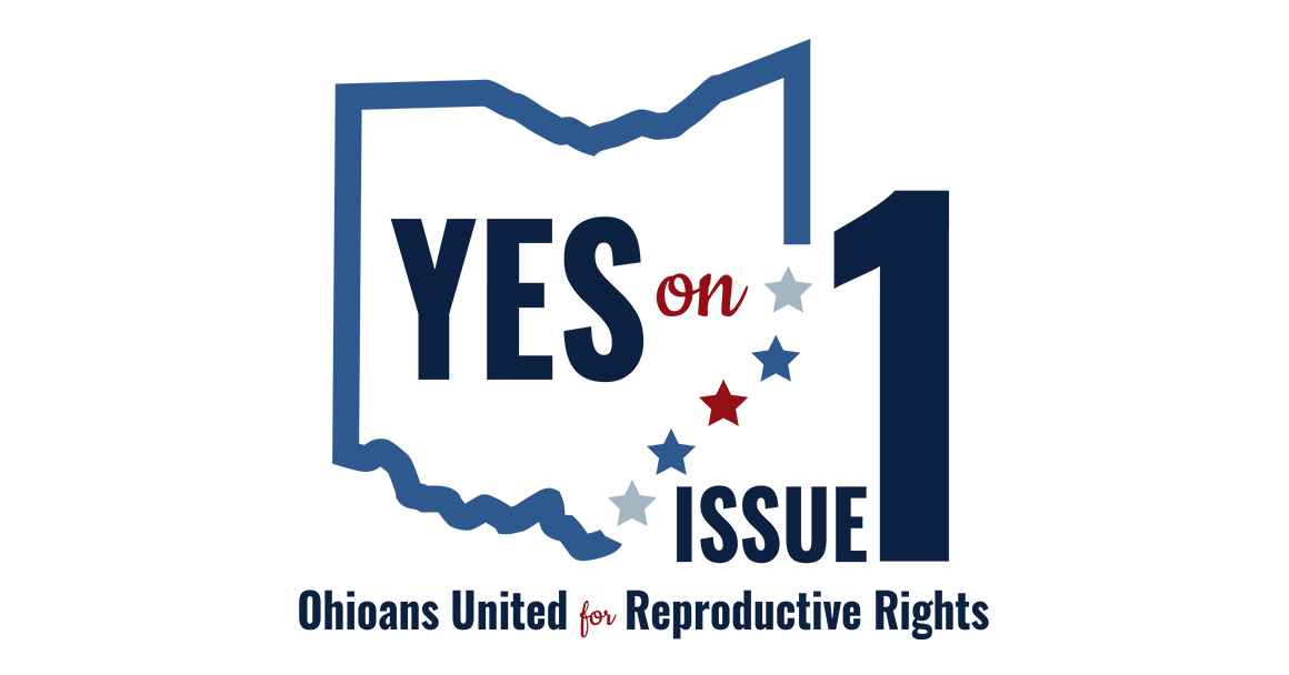 Yes On Issue 1 - Ohioans United for Reproductive Rights