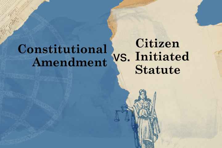 Graphic reading Constitutional Amendment vs. Citizen Initiated Statute with words over a blue and white background